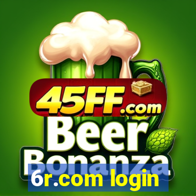 6r.com login